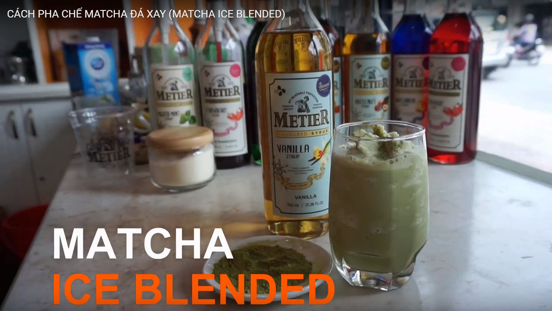 CÁCH PHA CHẾ MATCHA ĐÁ XAY (MATCHA ICE BLENDED)