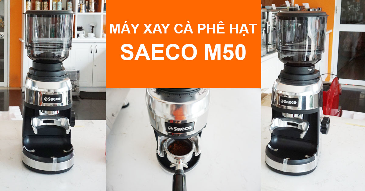 Máy xay cà phê espresso Saeco M50 cho quán vừa và nhỏ