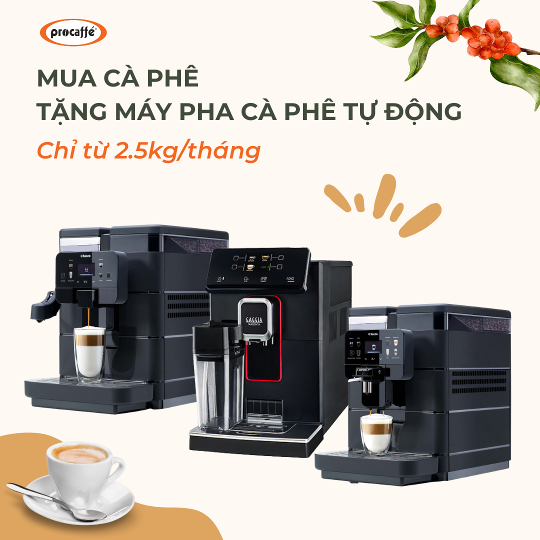 ProCaffe giới thiệu chương trình mua cà phê tặng máy pha cà phê tự động